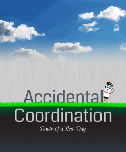 Accidental Coordination - Album 2 - Dawn of a New Day - Front Cover